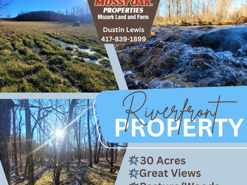 Charming Riverfront Property : Fordland : Webster County : Missouri